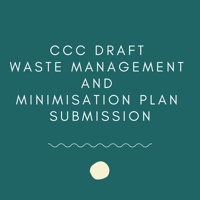 CCC Waste Management and Minimisation Plan Submission