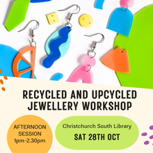 Recycled and Upcycled Jewellery Workshop (Afternoon session)